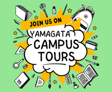 YAMAGATA CAMPUS TOURS