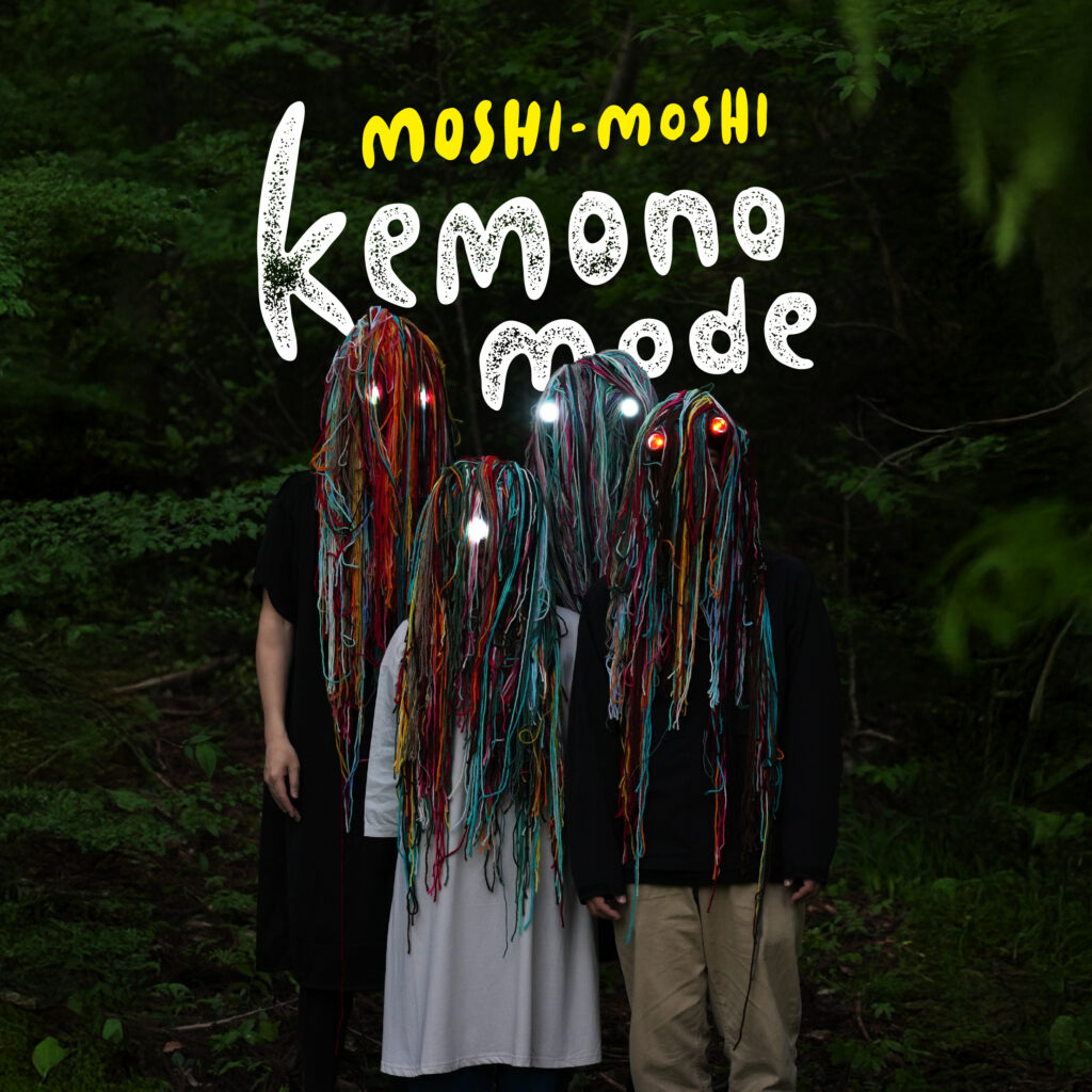 MOSHI-MOSHI